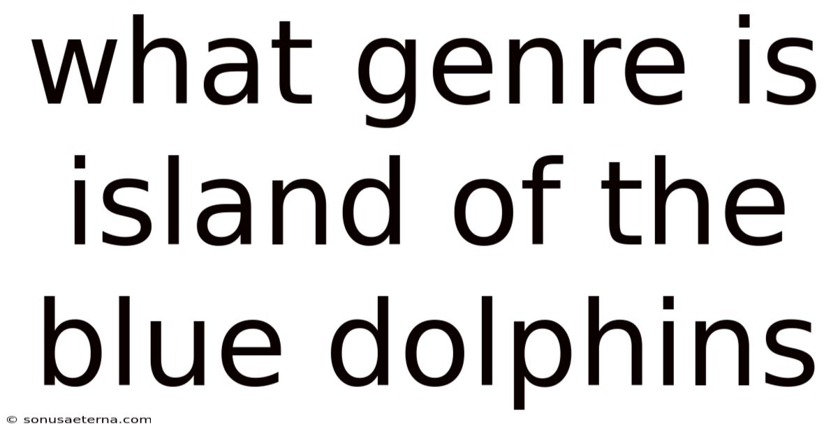 What Genre Is Island Of The Blue Dolphins