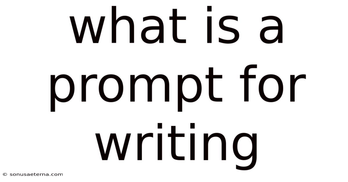 What Is A Prompt For Writing
