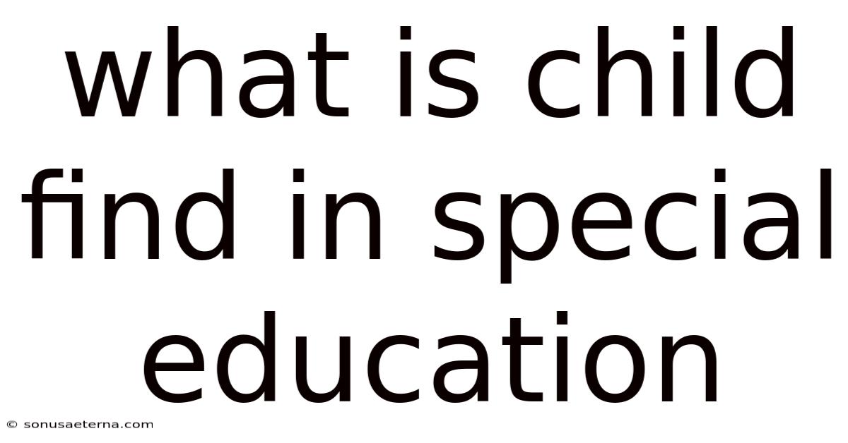 What Is Child Find In Special Education
