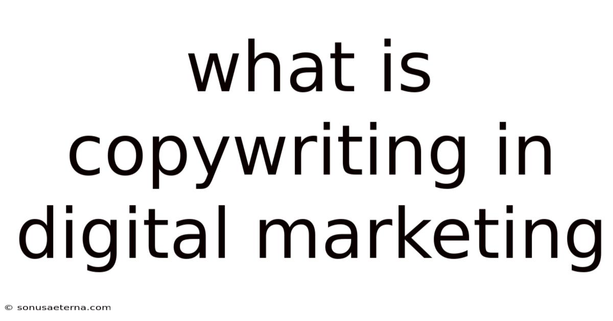 What Is Copywriting In Digital Marketing