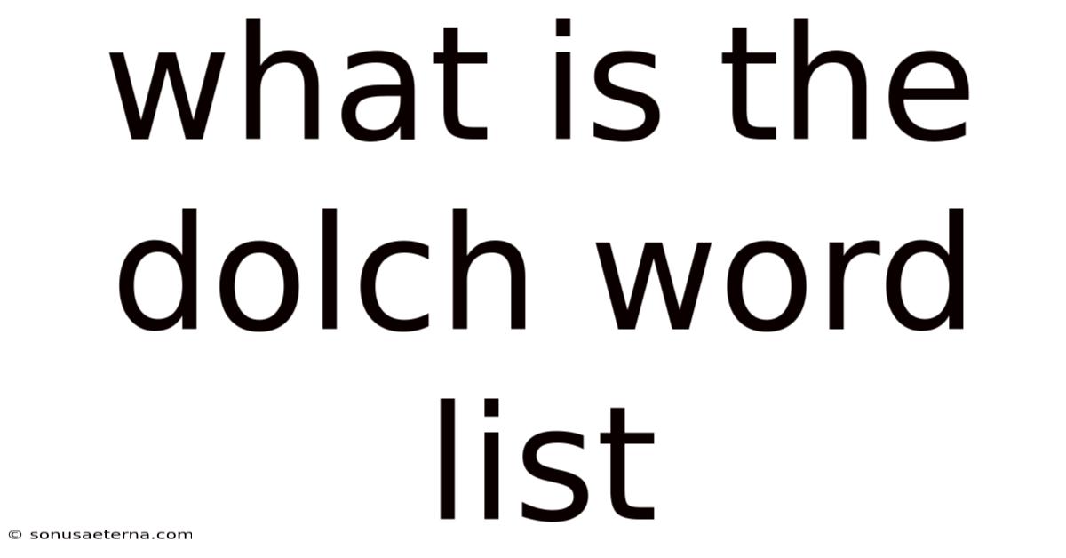 What Is The Dolch Word List
