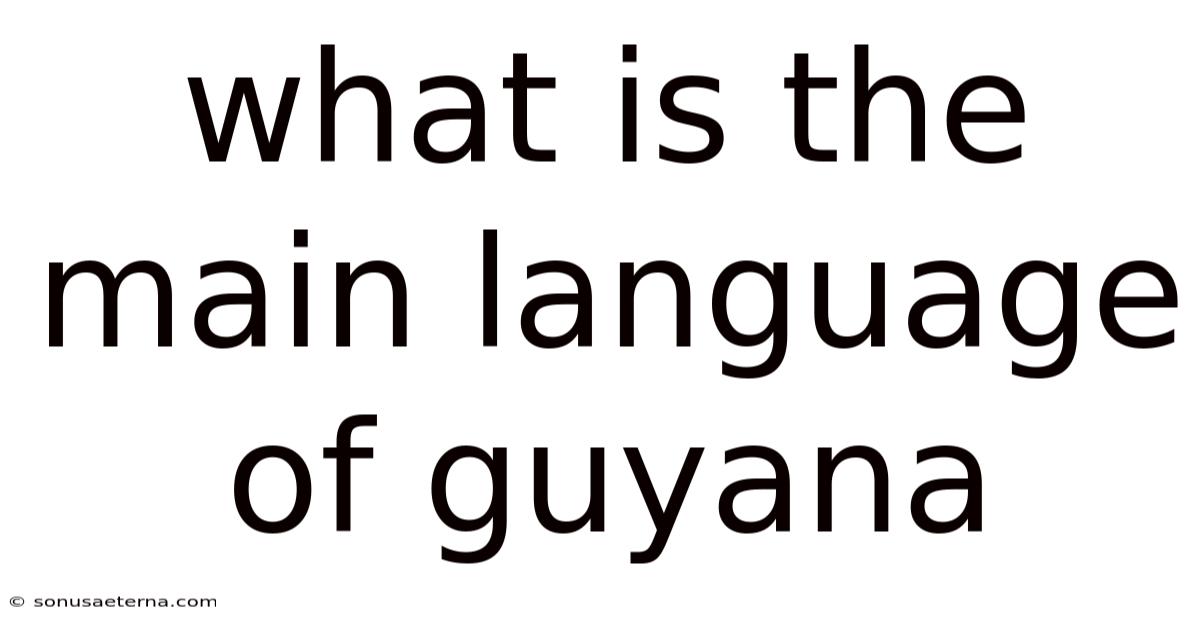 What Is The Main Language Of Guyana