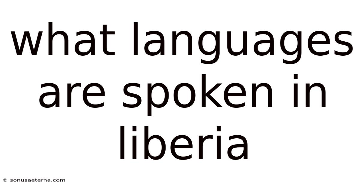 What Languages Are Spoken In Liberia
