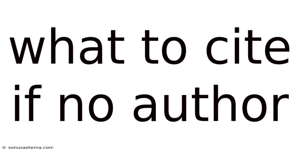 What To Cite If No Author
