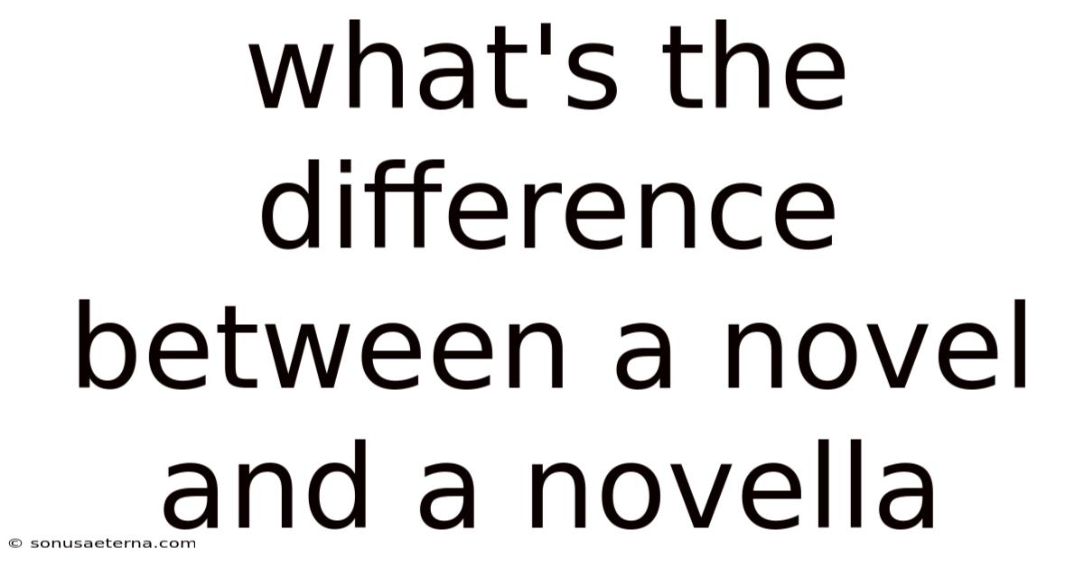 What's The Difference Between A Novel And A Novella