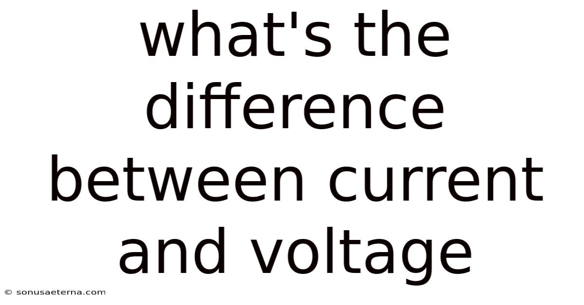 What's The Difference Between Current And Voltage