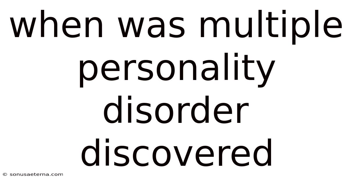 When Was Multiple Personality Disorder Discovered