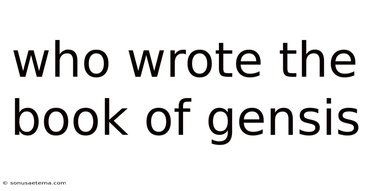 Who Wrote The Book Of Gensis