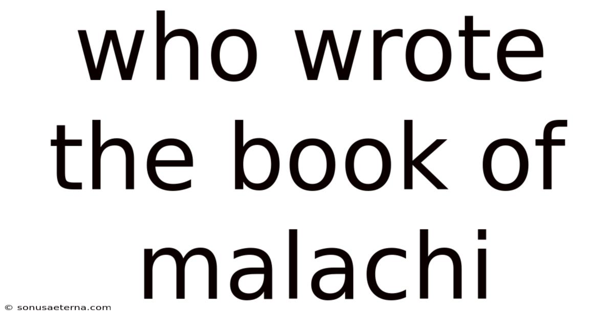 Who Wrote The Book Of Malachi